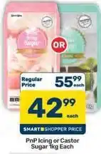 Pick n Pay Pnp icing or castor sugar 1kg each offer