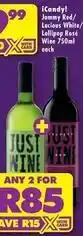 Shoprite Liquor Icandy! jammy red/ lucious white/ lollipop rosé wine 750ml each offer