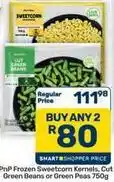 Pick n Pay Hypermarket Frozen - pnp sweetcorn kernels, cut green beans or green peas 750g offer