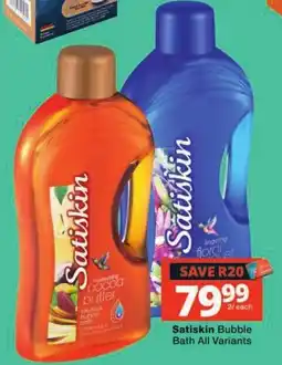 Checkers Satiskin Bubble Bath offer