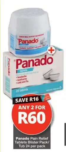 Checkers Panado Pain Relief Tablets offer