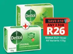 Checkers Dettol Bath Soap offer