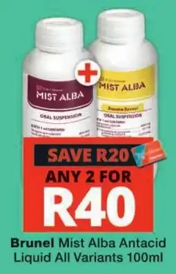 Checkers Brunel Mist Alba Antacid Liquid offer