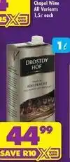 Shoprite Liquor Drostdy hof - chapel wine offer