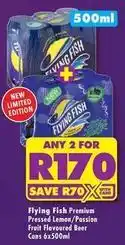Shoprite Liquor Flying fish - premium pressed lemon/passion fruit flavoured beer offer