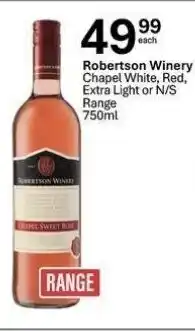Liquor City Robertson Winery Chapel White, Red, Extra Light or N/S offer
