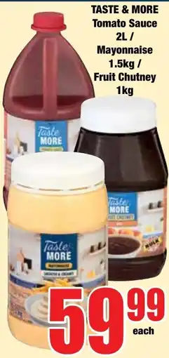 Boxer Superstores Taste More Tomato Sauce / Mayonnaise / Fruit Chutney offer