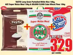 Boxer Superstores TASTIC Long Grain Parboiled White Rice, ACE Super Maize Meal, GOLDEN CLOUD Cake Wheat Flour offer