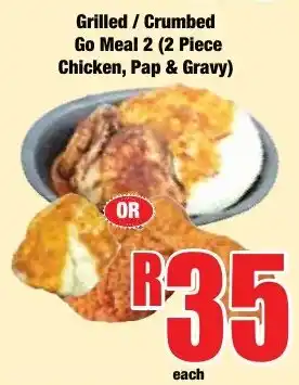 Grilled / Crumbed Go Meal 2 (2 Piece Chicken, Pap & Gravy)