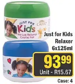 J&E Cash and Carry Just for Kids Relaxer offer
