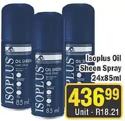 J&E Cash and Carry Isoplus Oil Sheen Spray offer