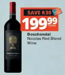 Checkers Liquor Shop Boschendal Nicolas Red Blend Wine offer
