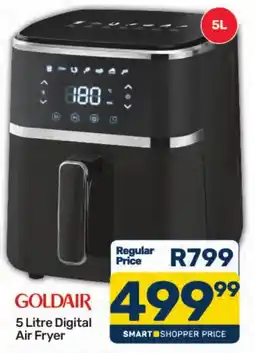 Pick n Pay Hypermarket GOLDAIR 5 Litre Digital Air Fryer offer