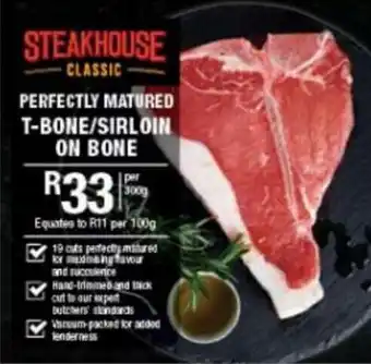 Checkers T-Bone/Sirloin on Bone 300g offer