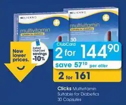 Clicks Clicks - multivitamin suitable for diabetics 30 capsules offer