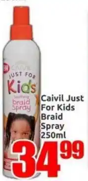Three Star Cash and Carry Caivil Just For Kids Braid Spray offer