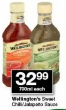 Checkers Wellington's Sweet Chilli/Jalapeno Sauce 700ml offer