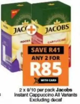 Checkers Jacobs Instant Cappuccino 2 x 6/10 per pack offer