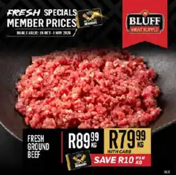 Bluff Meat Supply Fresh Ground Beef offer