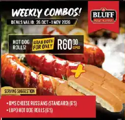 Bluff Meat Supply Bms cheese russians + Lupo hot dog rolls offer