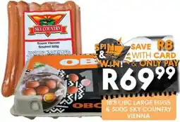 OBC Meat & Chicken 18'S OBC LARGE EGGS & 500G SKY COUNTRY VIENNA offer