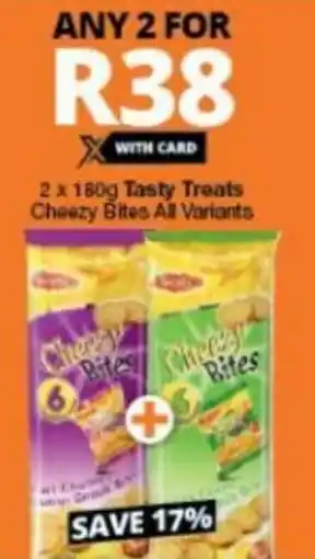 Checkers Tasty Treats Cheezy Bites 2 x 180g offer