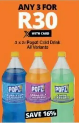 Checkers Popz! Cold Drink 3 x 2L offer