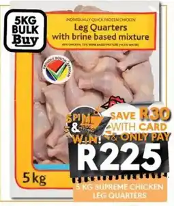 OBC Meat & Chicken 5 KG SUPREME CHICKEN LEG QUARTERS offer