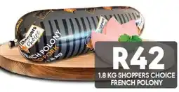 OBC Meat & Chicken Shoppers Choice French Polony offer
