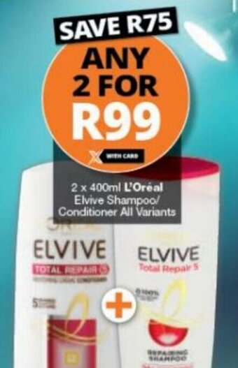 Checkers L'Oreal Elvive Shampoo/Conditioner All Variants 2x400ml offer
