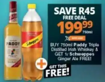 Checkers Paddy Triple Distilled Irish Whiskey & Schweppes Ginger Ale offer