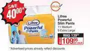 Dis-Chem Lifree Powerful Slim Pants 11 Medium, 9 Extra Large-Per Pack offer
