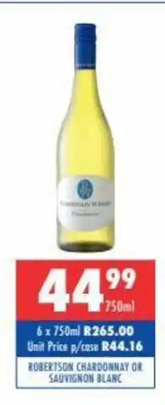 Ultra Liquors Robertson Chardonnay or Sauvignon Blanc 750ml offer