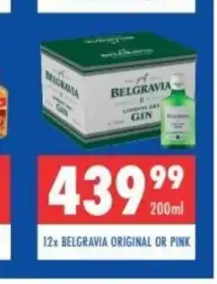 Ultra Liquors 12x Belgravia Original or Pink 200 ml offer