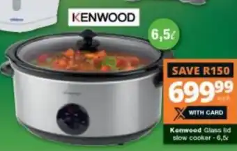 Checkers Kenwood Glass Lid Slow Cooker 6,5L offer