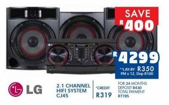 Russells LG - 2.1 Channel HiFi System CJ45 offer