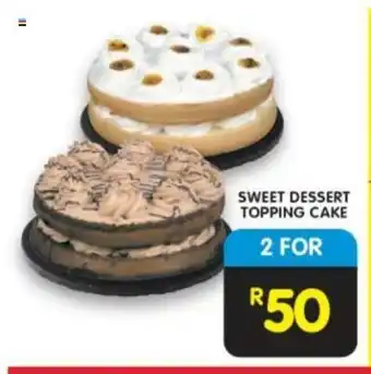 Shoprite Sweet Dessert Topping Cake offer