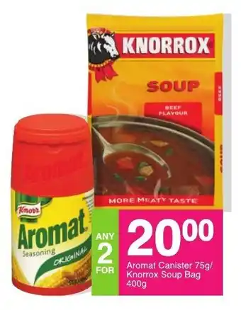 Save Aromat Canister 75g/ Knorrox Soup Bag 400g offer