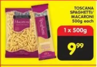 Shoprite Toscana Spaghetti / Macaroni 500g offer