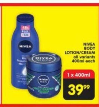 Shoprite NIVEA BODY Lotion /Cream All Variants 400ml each offer