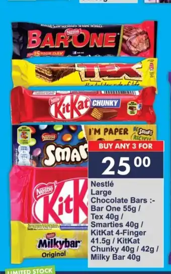 President Hyper Nestle Large Chocolate Bars ; Bar One 55g / Tex 40g / Smarties 40g / Kitkat 4-Finger 41.5g / Kitkat Chunky 40g/ Milky bar offer