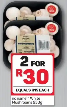 Pick n Pay White Mushrooms No Name 2 x 250g offer