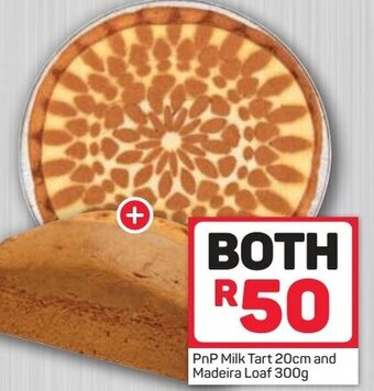 Pick n Pay PnP Milk Tart 20cm and Madeira Loaf 300g offer