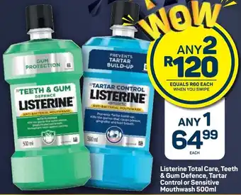 Pick n Pay Listerine Total Care, Teeth & Gum Defence, Tartar Control or Sensitive Mouthwash 2 x 500ml offer