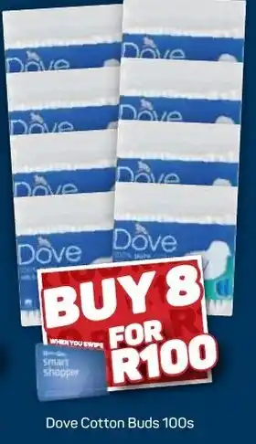 Pick n Pay Dove Cotton Buds 8 x 100's offer