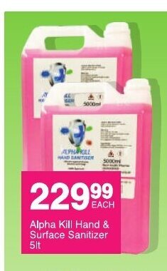 Save Alpha Kill Hand & Surface Sanitizer 5lt offer