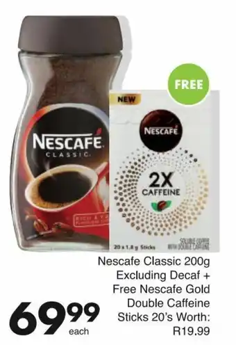 Save Nescafe Classic 200g Excluding Decaf + Free Nescafe Gold Double Caffeine Sticks 20's offer
