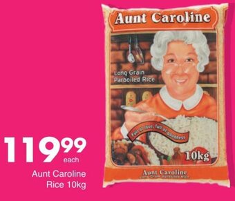 Save Aunt Caroline Rice 10kg offer
