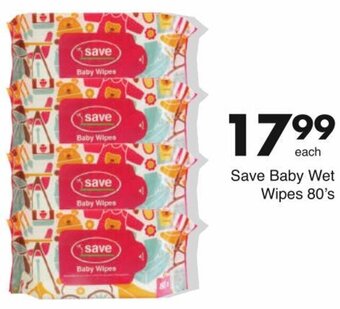Save Save Baby Wet Wipes 80's offer