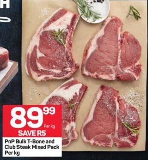 Pnp Bulk T Bone And Club Steak Mixed Pack Per Kg Offer At Pick N Pay